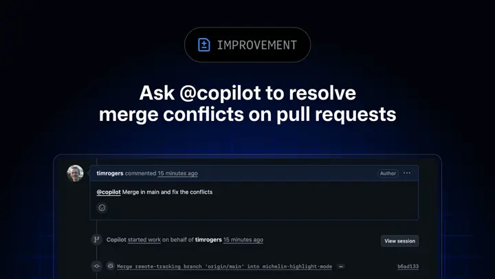 GitHub Copilot ahora resuelve conflictos de fusión en solicitudes de extracción mediante comentario