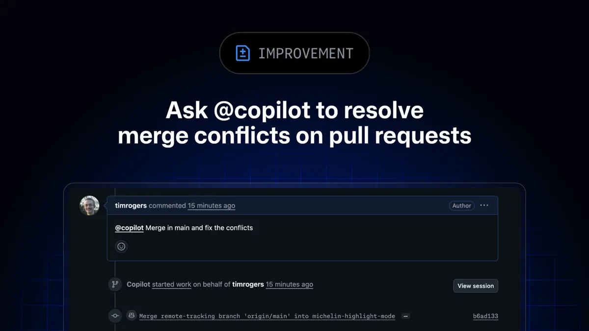 GitHub Copilot now resolves merge conflicts in pull requests by comment